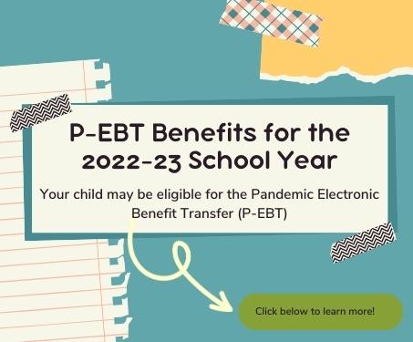  P-EBT Benefits